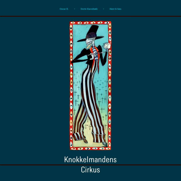 Præsentation af Knokkelmandens Cirkus